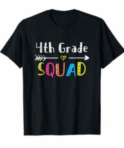 4th Grade teacher t shirts 4th Squad back to school gift