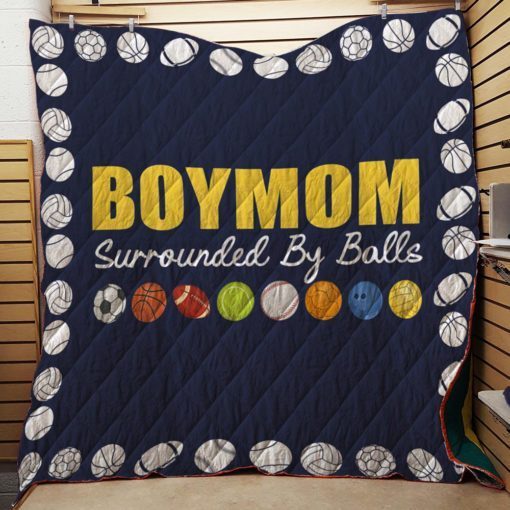 Womens Boy Mom Surrounded By Balls Family Funny Gift Quilt