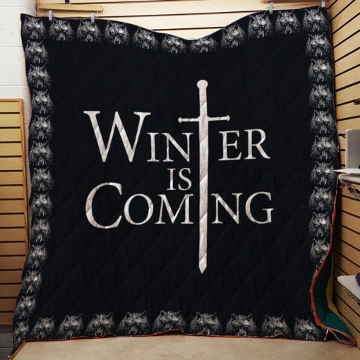 Winter Is Coming Quilt