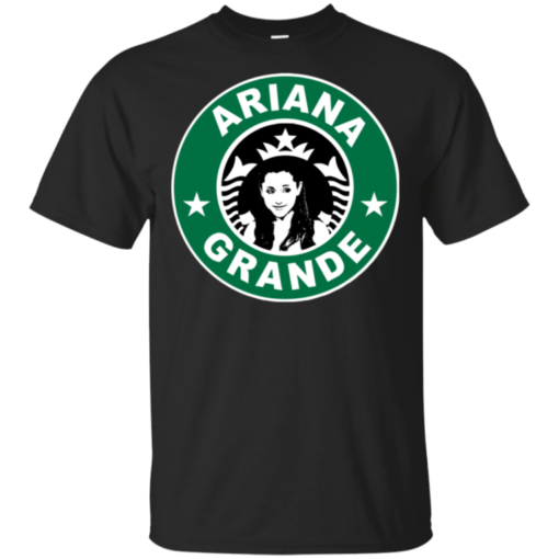 Ariana Grande Starbucks Parody Logo Gift Shirt For Fan