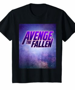 Avenge The Fallen Superhero Themed Shirt