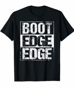 BOOT EDGE EDGE Pete Buttigieg 2020 Shirt