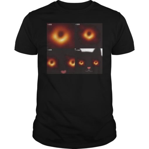 Black Hole April 10 2019 Funny Cat Cute Shirt