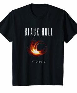 Black Hole April 10 2019 T Shirt