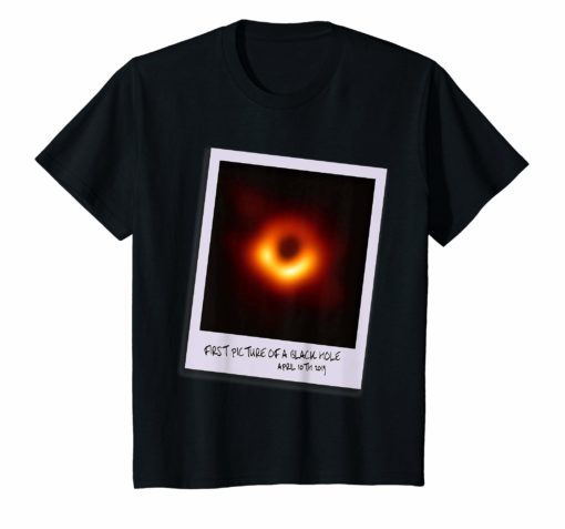 Black Hole First Picture T-shirt M87 Galaxy April 10