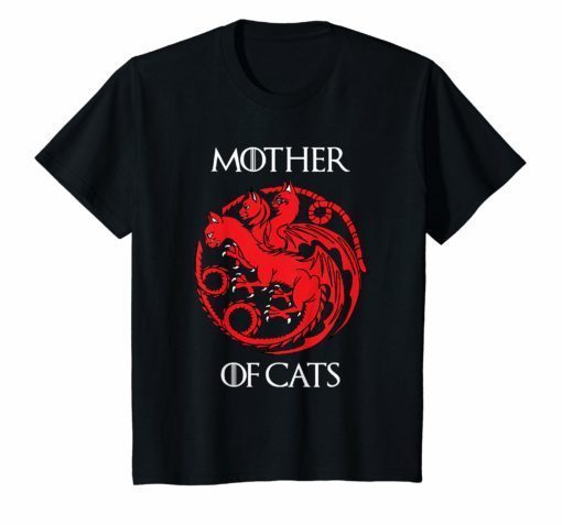 Cat Lovers Shirt - Mother of Cats Hot 2019 T-Shirt