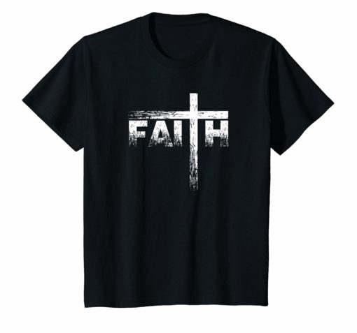 Christian Faith & Cross T-Shirt Christian Faith T Shirts