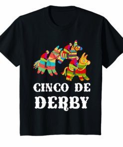 Cinco De Derby Kentucky Pinata Sombrero Mexican T-Shirt