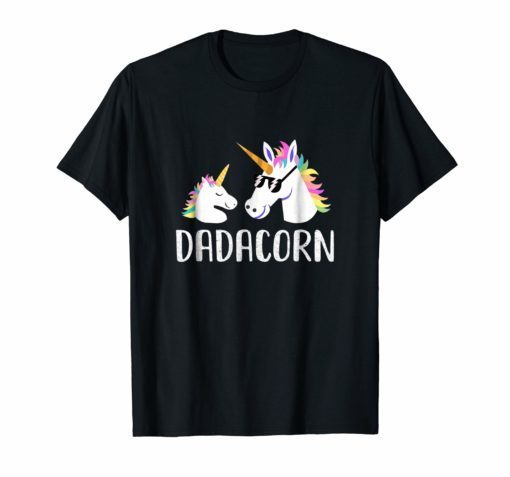 Dadacorn Unicorn Dad And Baby Shirt