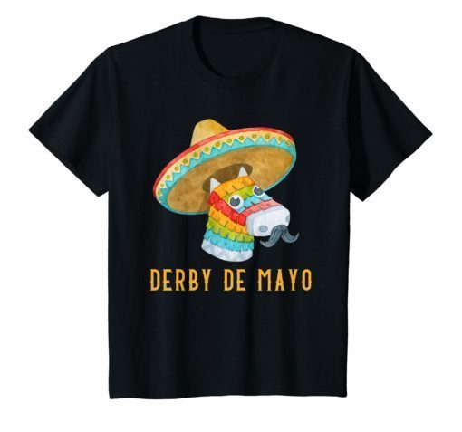 Derby de Mayo T-Shirt Kentucky Horse Race Mexico Pinata Tee