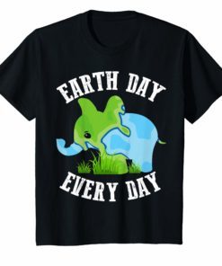 Earth Day Every Day Shirt Vintage Elephant Earth Day T-Shirt