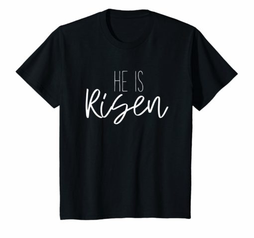 Easter He Is Risen Christian Jesus Religious T-Shirt