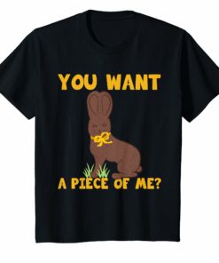 Easter Shirt Funny Teens Sayings Chocolate Bunny Meme