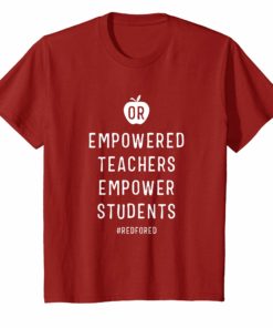 Empowered Teachers Red For Ed Shirt