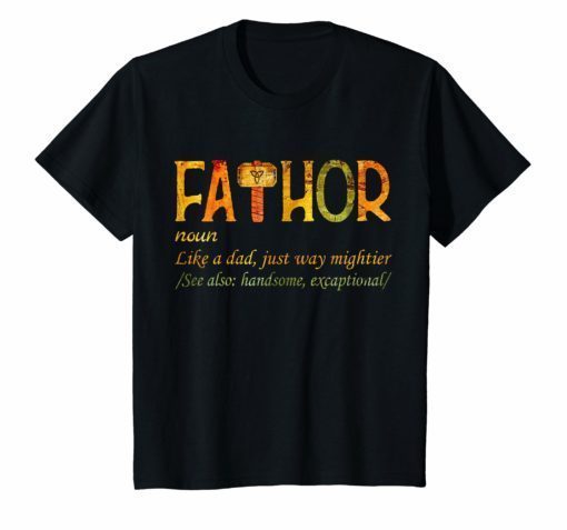 Fa-Thor Like Dad Just Way Mightier Hero Vintage T-Shirt