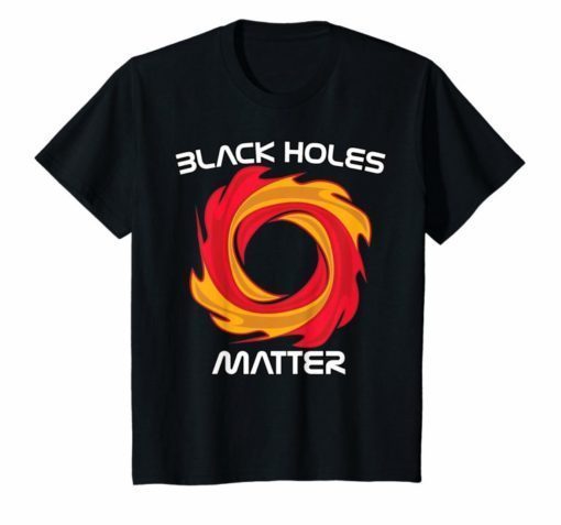 First Ever Black Hole Image TShirt Black Holes Matter