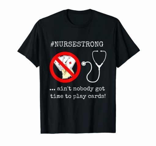 Funny Nurse Playing Cards Shuffle Up and Deal Poker Shirt
