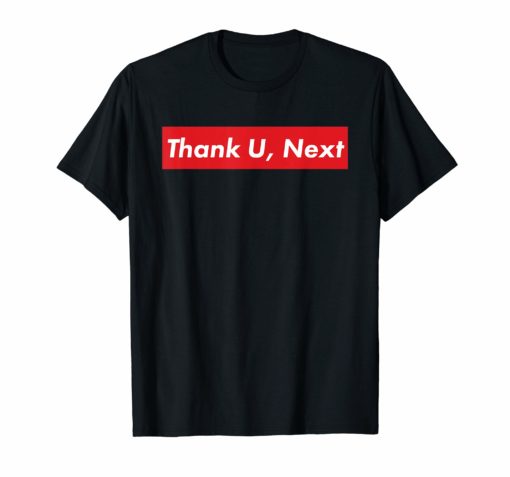 Funny Popstar Thank U, Next Red Box Logo Shirt