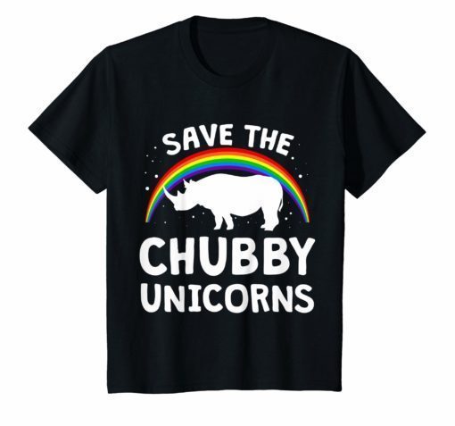 Funny Save The Chubby Unicorns Tee Shirt Rhino Lover Gift