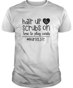 Hair up scrubs on time to play cards nurselife Men TShirts