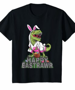 Happy Eastrawr Dinosaur T Rex Easter Bunny Egg hunt Shirt