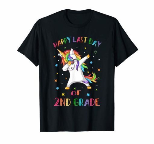 Happy Last Day Of 2Nd Grade Unicorn Dabbing Funny T Shirt