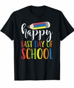 Happy Last Day Of School Shirt Teacher Student Crayon Gift