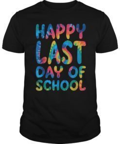 Happy Last Day Of School Shirt Teacher Student Grad Kid Gift