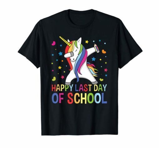Happy Last Day Of School Teacher Student Grad Unicorn Shirt