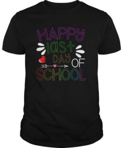 Happy Last Day of School T-Shirt Students and Teachers Gift T-Shirt