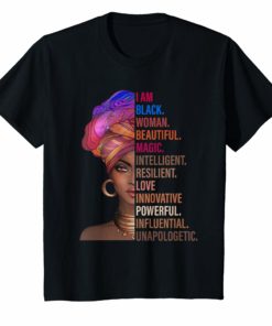 I Am Black Woman Black History Month 2019 tshirt
