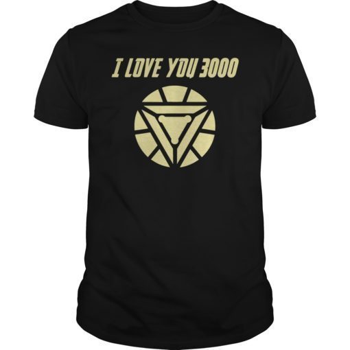 I Love You 3000 Shirt