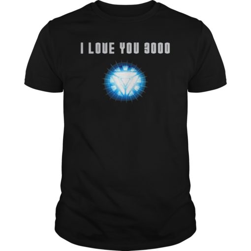 I Love You 3000 Shirt