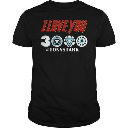 I Love You 3000 Thank Tony Funny Shirt