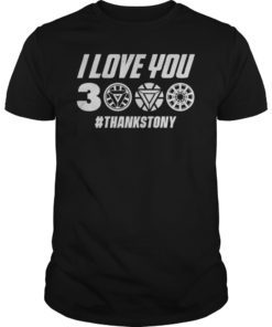 I Love You 3000 Thanks Tony T-Shirt