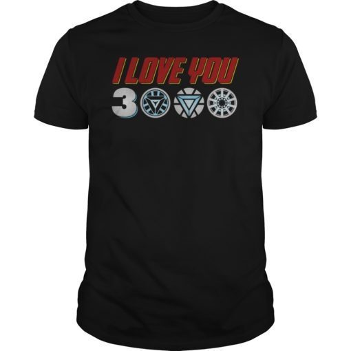 I Love You 3000 Thanks Tony Tee Shirt