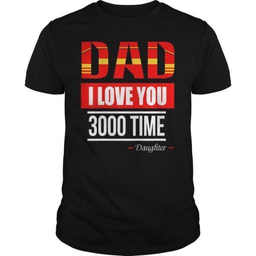 I Love You 3000 Times T-shirt