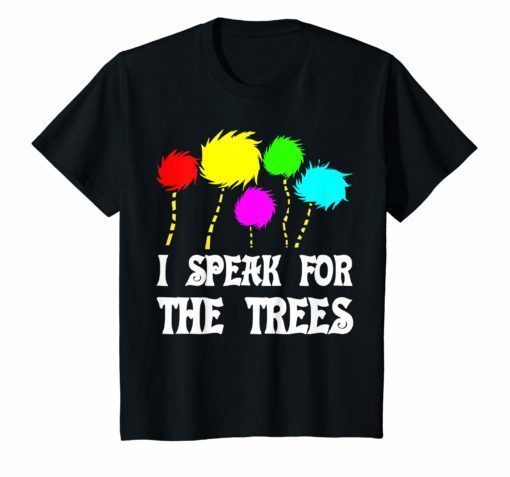 I Speak For The Trees 2019 Cute Earth Day t-shirt for kids