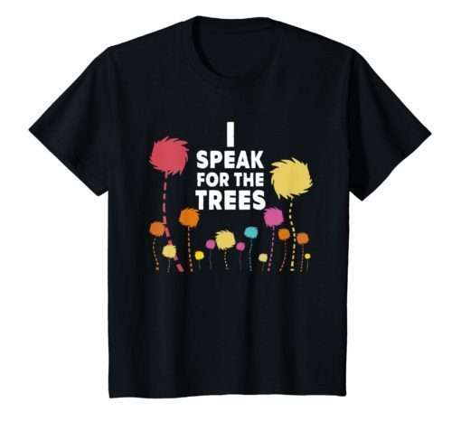 I Speak For The Trees – Science Earth Day T-Shirt