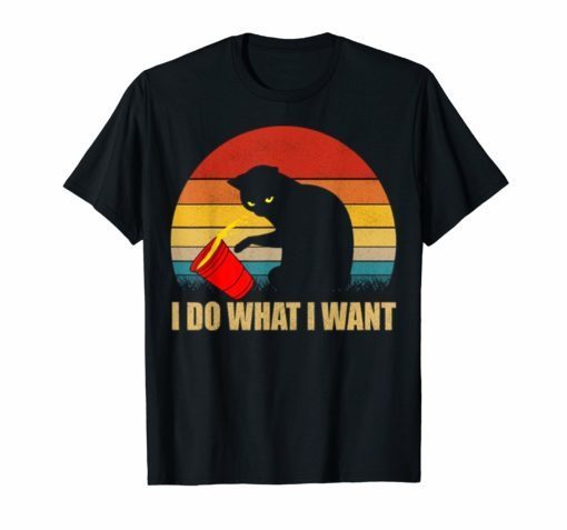 I do what I want Cat Tshirt