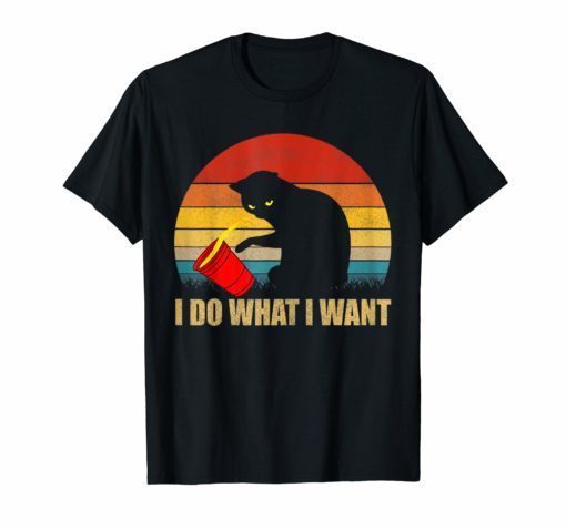 I do what I want cat t-shirt