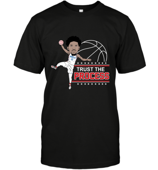 JOEL EMBIID PHILADELPHIA 76ERS TRUST THE PROCESS TEE SHIRTS