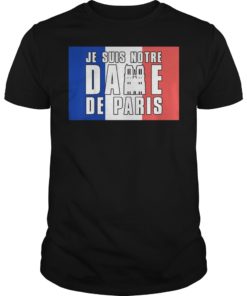 Je Suis Notre Dame de Paris Shirt