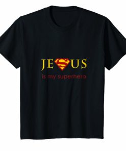 Jesus Is My Superhero TShirt