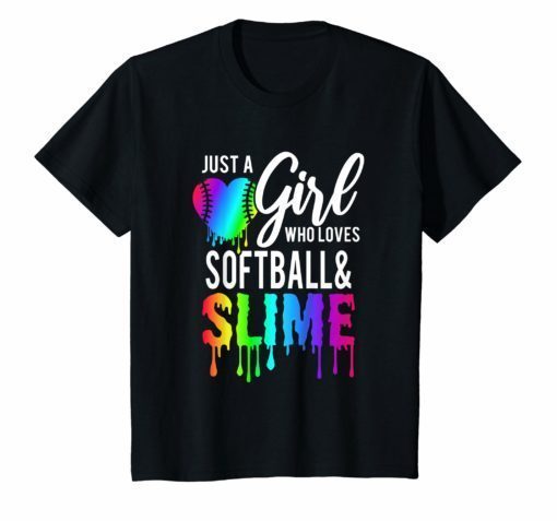 Just A Girl Who Loves Softball and Slime T-shirt