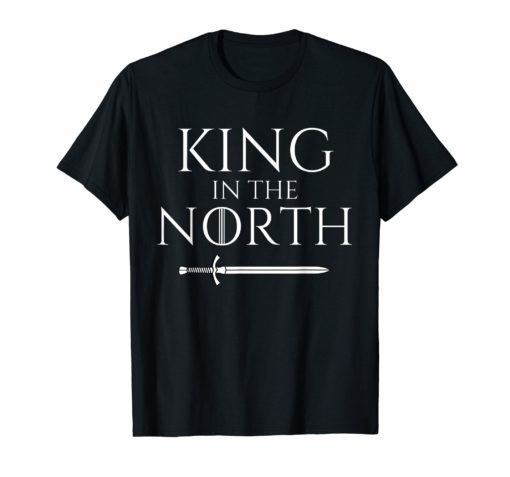 King In The North Fantasy T-Shirt