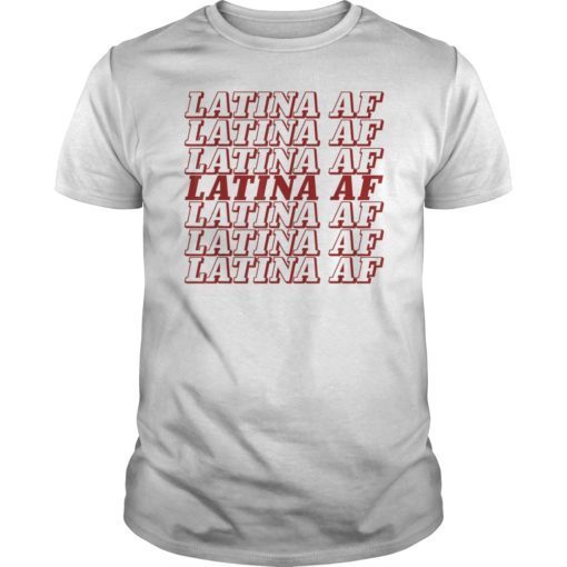 Latina AF TShirt Cute Bride Bachelorette Party T-Shirt