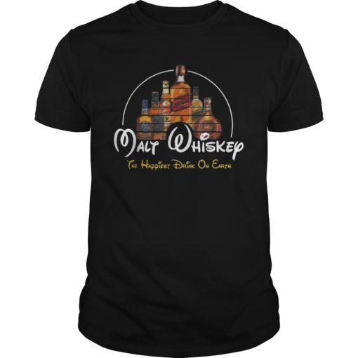 Malt Whiskey Shirt, Happiest Drink Funny Pun Parody T-Shirt