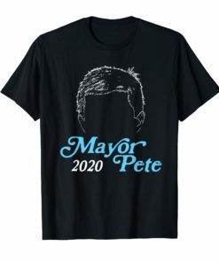 Mayor Pete Buttigieg for President 2020 Funny Hair T-Shirt