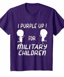 Military Child Month Purple Up Of The Military Child TShirt